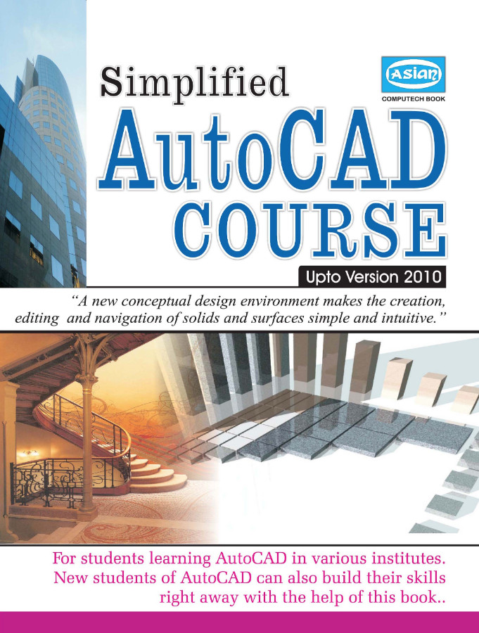 SIMPLIFIED AUTOCAD COURSE REV.EDITION