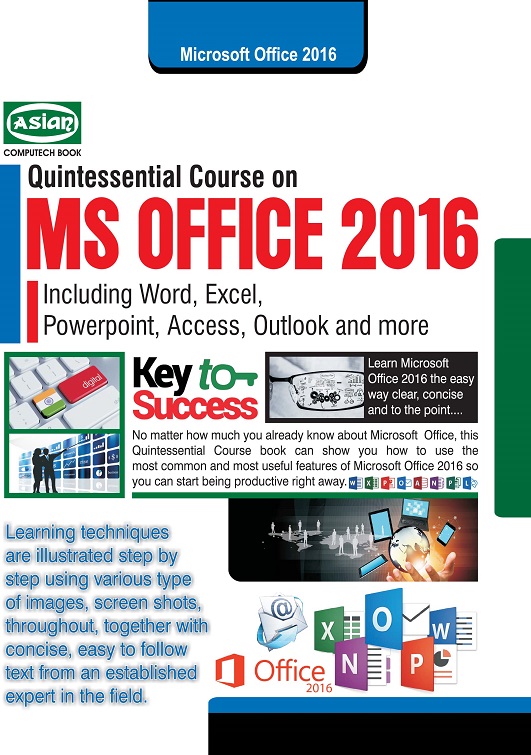 MS OFFICE 2016 QUINTESSENTIAL COURSE