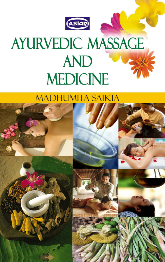 AYURVEDIC MASSAGE AND MEDICINE